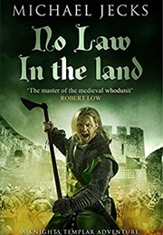 No Law in the Land (Michael Jecks)