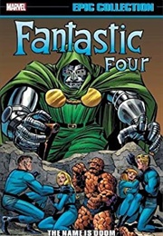 Marvel Epic Collection Fantastic Four: The Name Is Doom (Stan Lee &amp; Jack Kirby)