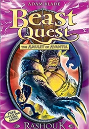 Beast Quest: Rashouk (Adam Blade)