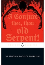 The Penguin Book of Exorcisms (Joseph P. Laycock)