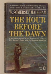 The Hour Before the Dawn (W.Somerset Maugham)