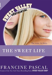 The Sweet Life (Francine Pascal)