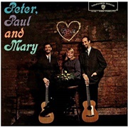 500 Miles - Peter, Paul and Mary