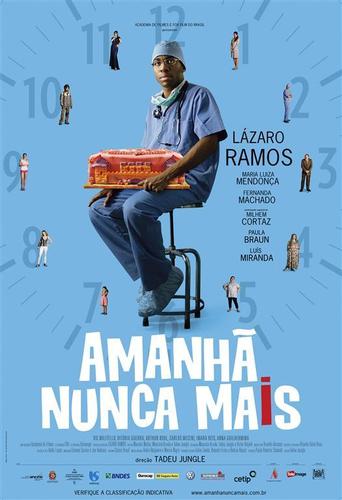 Amanhã Nunca Mais (2011)