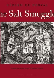 The Salt Smugglers (Gérard De Nerval)