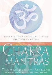 Chakra Mantras (Thomas Ashley-Farrand)