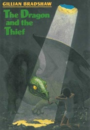 The Dragon and the Thief (Gillian Bradshaw)