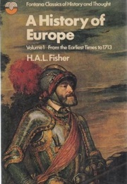 A History of Europe (H. A. L. Fisher)