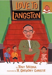 Love to Langston (Tony Medina)