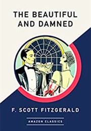 The Beautiful and Damned (F. Scott Fitzgerald)