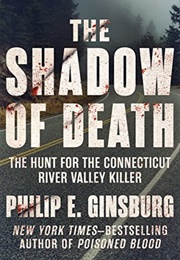 The Shadow of Death (Philip E. Ginsburg)