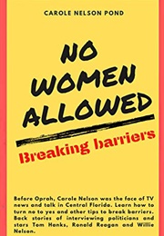 No Women Allowed (Carole Nelson Pond)