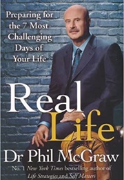 Real Life (Dr. Phil McGraw)