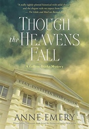 Though the Heavens Fall (Anne Emery)