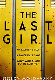 The Last Girl (Goldy Moldavsky)