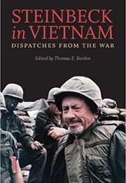 Steinbeck in Vietnam: Dispatches From the War (John Steinbeck)