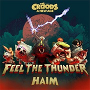 Feel the Thunder by HAIM