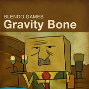 Gravity Bone (2008)