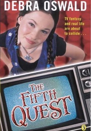 The Fifth Quest (Debra Oswald)