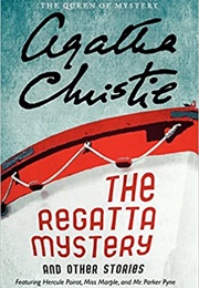 The Regetta Mystery and Other Stories (Agatha Christie)