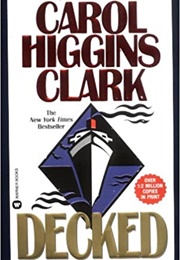 Decked (Carol Higgins Clark)