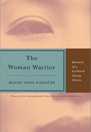 Women Warriors (Maxine Hong Kingston)