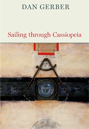 Sailing Through Cassiopeia (Dan Gerber)