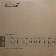 Roni Size &amp; Reprazent - Brown Paper Bag