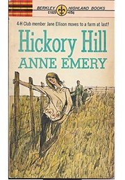 Hickory Hill (Anne Emery)