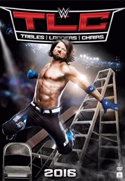 TLC: Tables, Ladders &amp; Chairs (2016)