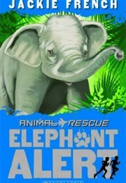 Elephant Alert (Jackie French)