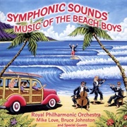 Royal Philharmonic Orchestra - Symphonic Sound: Music of the Beach Boys