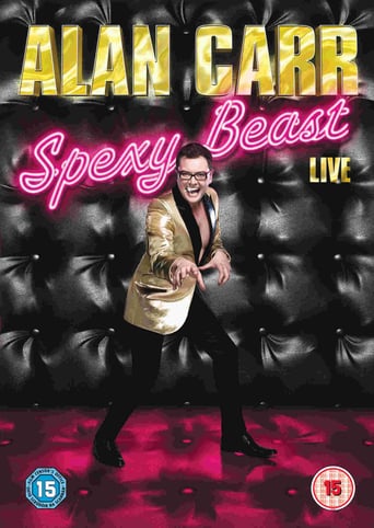 Alan Carr: Spexy Beast (2011)