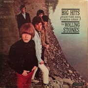 Big Hits (High Tide and Green Grass) - The Rolling Stones