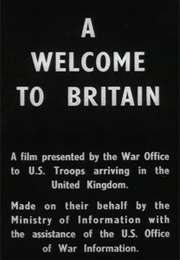 A Welcome to Britain (1943)