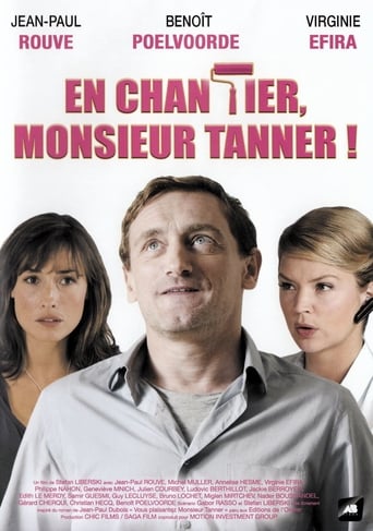 En Chantier, Monsieur Tanner! (2009)