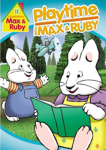 Max &amp; Ruby - Playtime With Max &amp; Ruby (2010)