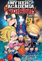 My Hero Academia Vigilantes Volume 7 (Hideyuki Furehashi)