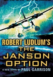 Robert Ludlum&#39;s the Janson Option (Paul Garrison)