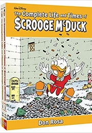 The Complete Life and Times of Scrooge Mcduck (Don Rosa)