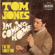 I&#39;m Coming Home - Tom Jones