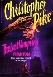 The Last Vampire 4 (Christopher Pike)