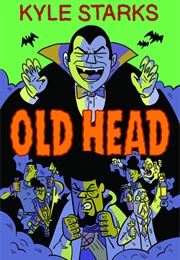 Old Head (Kyle Starks)