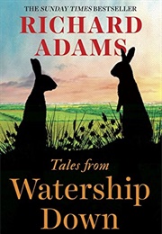 Tales From Watership Down (Richard Adams)