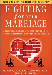 Fighting for Your Marriage (Howard J. Markman)