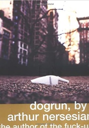 Dogrun (Arthur Nersesian)