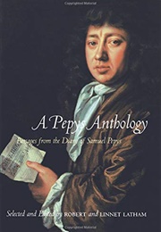 A Pepys Anthology (Samuel Pepys, Robert and Linnet Latham, Ed.S)