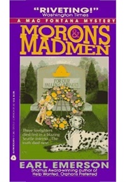 Morons and Madmen (Emerson)