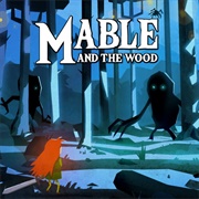 Mable and the Woods