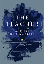 The Teacher (Michal Ben-Naftali)